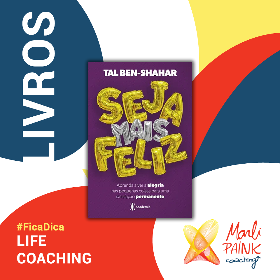 Livro – Seja Mais Feliz