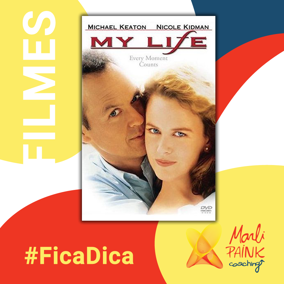 Filme – Minha Vida