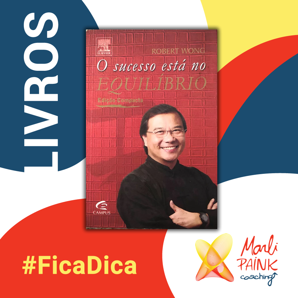 Livro – O Sucesso Está No Equilíbrio