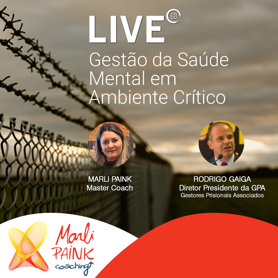 LIVE Gravada No INSTAGRAM – Gestão Da Saúde Mental Em Ambiente Crítico